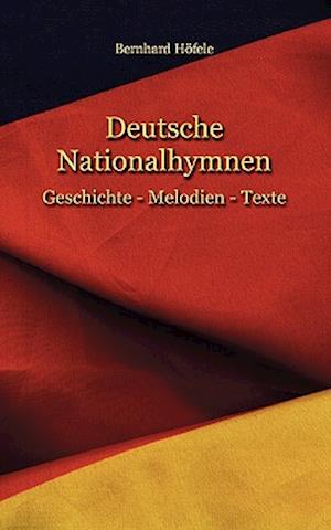 Deutsche Nationalhymnen