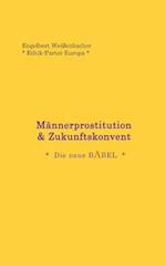 Männerprostitution & Zukunftskonvent