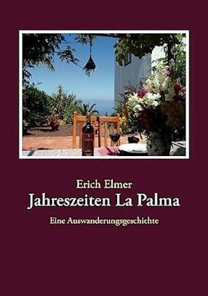 Jahreszeiten La Palma