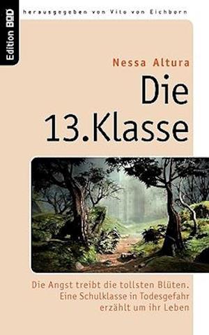 Die 13. Klasse