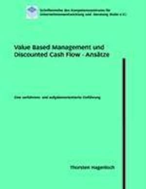 Value Based Management Und Discounted Cash Flow - ANS Tze