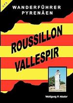 Wanderführer Pyrenäen - Roussillon Vallespir
