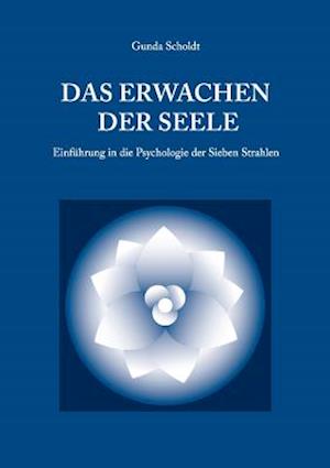 Das Erwachen der Seele