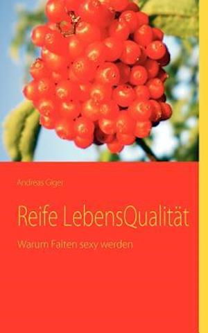 Reife LebensQualität