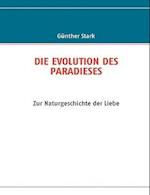 Die Evolution Des Paradieses