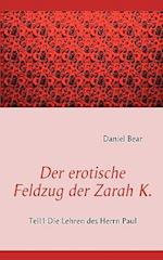 Der erotische Feldzug der Zarah K.