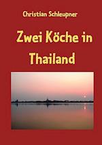 Zwei Kche in Thailand