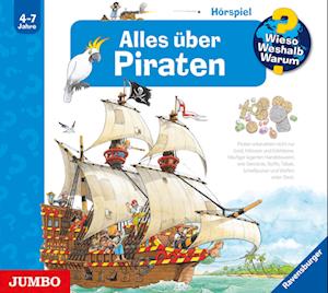 Wieso? Weshalb? Warum? Alles über Piraten. CD