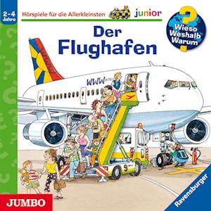 Wieso? Weshalb? Warum? - Junior. Der Flughafen