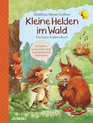 Kleine Helden im Wald