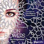 Iron Flowers 2. Die Kriegerinnen