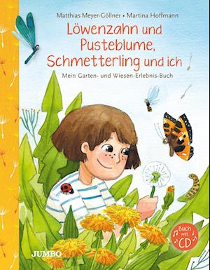 Löwenzahn und Pusteblume, Schmetterling und ich