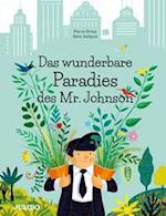Das wunderbare Paradies des Mr. Johnson