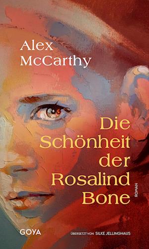 Die Schönheit der Rosalind Bone