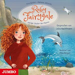 Ruby Fairygale und der Zauber des Meeres