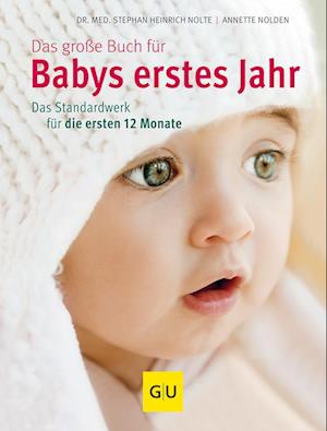 Das große Buch für Babys erstes Jahr