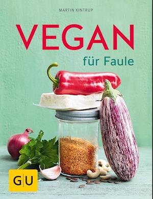 Vegan für Faule