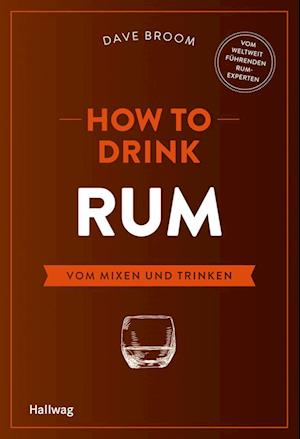 How to Drink Rum