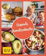 GU Aktion Ratgeber Junge Familien - Gesunde Familienküche