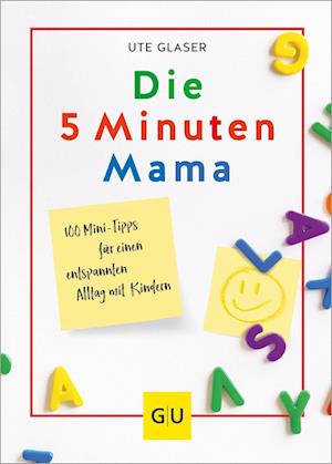 Die 5-Minuten-Mama