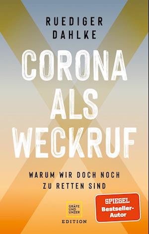 Corona als Weckruf