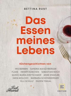 Das Essen meines Lebens