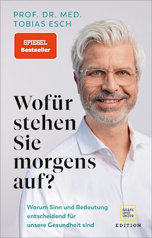 Wofür stehen Sie morgens auf?