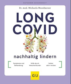 Long Covid nachhaltig lindern