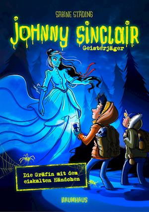 Johnny Sinclair 03 - Die Gräfin mit dem eiskalten Händchen
