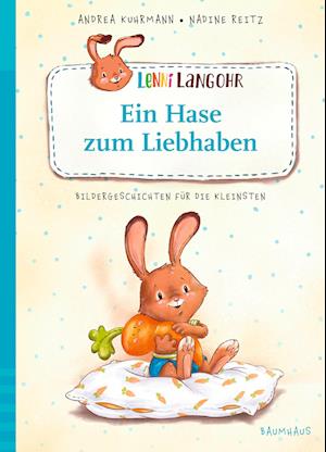 Lenni Langohr - Ein Hase zum Liebhaben