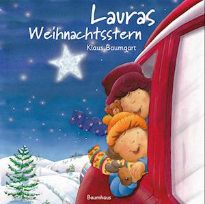 Lauras Weihnachtsstern (Pappbilderbuch)