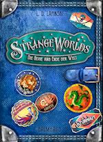 Strangeworlds - Die Reise ans Ende der Welt (Band 2)