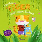 Der kleine Tiger packt seinen Rucksack (Pappbilderbuch)