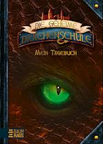 Die geheime Drachenschule - Mein Tagebuch