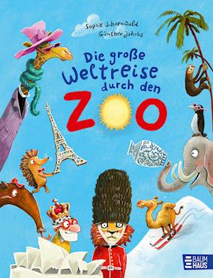 Die große Weltreise durch den Zoo