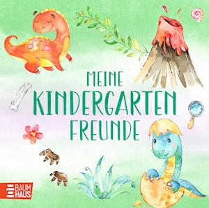 Meine Kindergartenfreunde - Dinosaurier