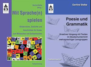 Poesie und Grammatik + Mit Sprache(n) spielen