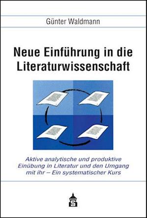 Neue Einführung in die Literaturwissenschaft