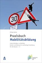 Praxisbuch Mobilitätsbildung