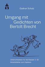 Umgang mit Gedichten von Bertolt Brecht