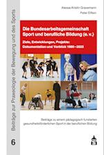 Die Bundesarbeitsgemeinschaft Sport und berufliche Bildung (e.V.)