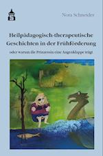 Heilpädagogisch-therapeutische Geschichten in der Frühförderung