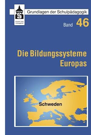 Die Bildungssysteme Europas - Schweden