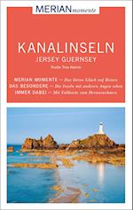 MERIAN momente Reiseführer Kanalinseln Jersey Guernsey