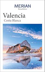 MERIAN Reiseführer Valencia Costa Blanca