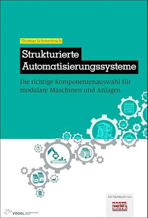Strukturierte Automatisierungssysteme