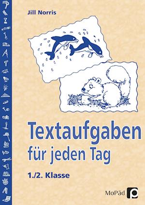 Textaufgaben für jeden Tag - 1./2. Klasse