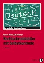 Rechtschreibblätter mit Selbstkontrolle. 6. Schuljahr