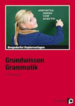 Grundwissen Grammatik - 5./6. Klasse