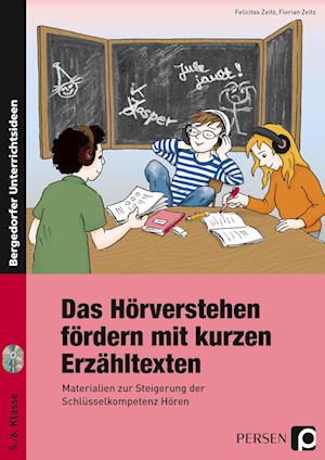 Das Hörverstehen fördern mit kurzen Erzähltexten